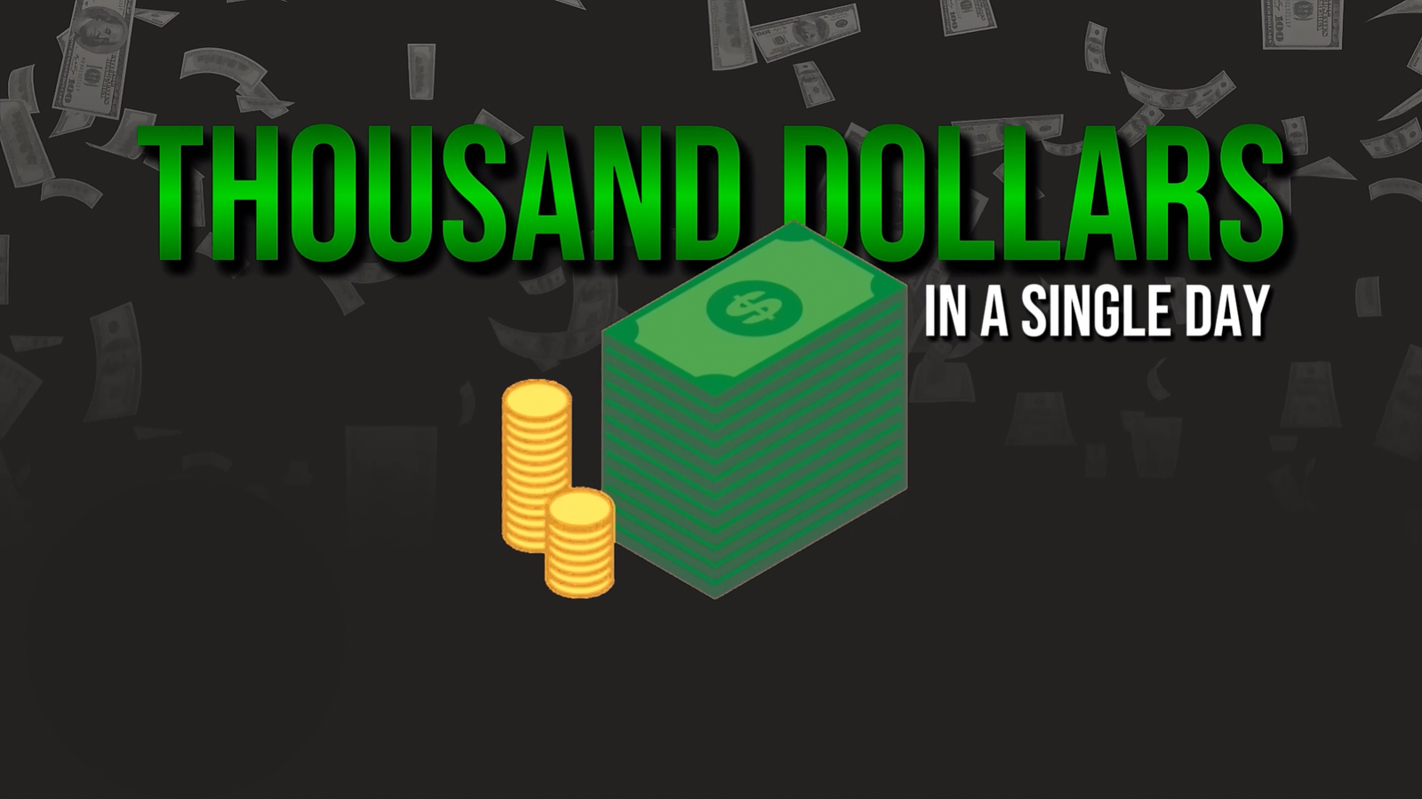 Earn Your First $1000 in a Day